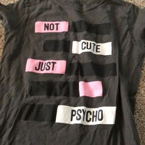 Not Cute Just Psycho